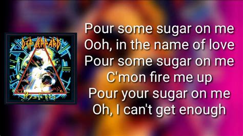 Feb 2, 2024 · About Pour Some Sugar on Me "Pour Some Sugar on Me" is a song by the English rock band Def Leppard from their 1987 album Hysteria. It reached number 2 on the US Billboard Hot 100 on 23 July 1988, behind "Hold On to the Nights" by Richard Marx. "Pour Some Sugar on Me" was ranked #2 on VH1's "100 Greatest Songs of the 80s" in 2006. 